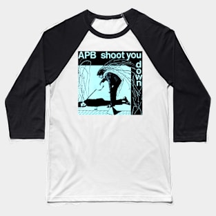 Shoot You Down 1981 Sleeve Baseball T-Shirt